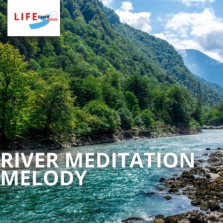 River Meditation Melody