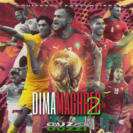 Dima Maghreb 2 | Boomplay Music