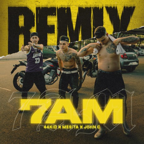 7 AM (Remix) ft. Mesita & John C | Boomplay Music