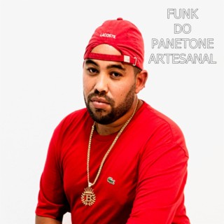 Funk do panetone artesanal