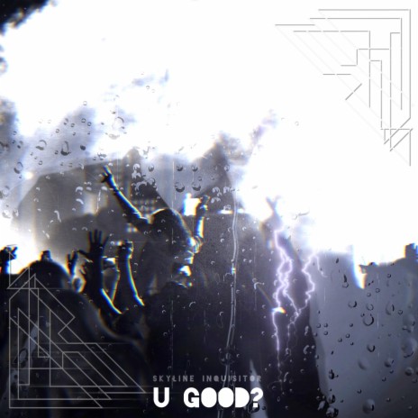U Good? | Boomplay Music