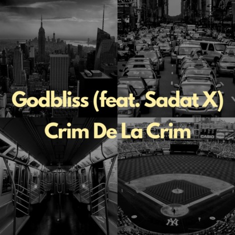 Crim De La Crim ft. Sadat X | Boomplay Music