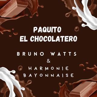 Paquito El Chocolatero (Radio Edit)