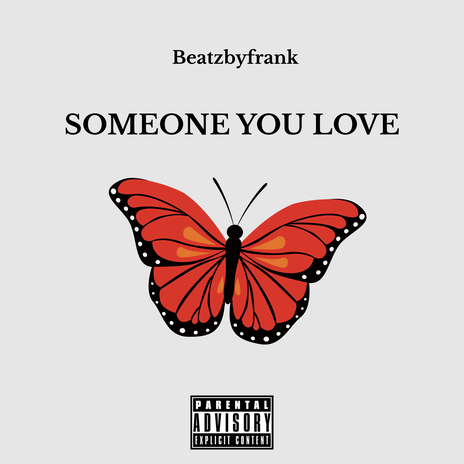 Someone You Love | Boomplay Music