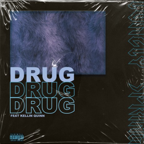 Drug ft. Kellin Quinn | Boomplay Music