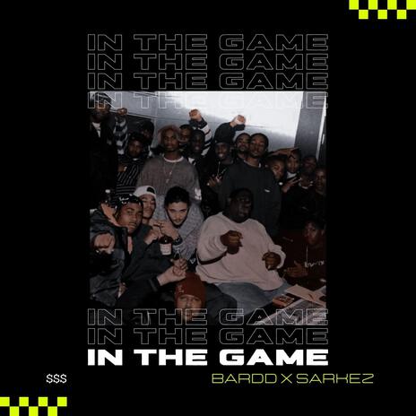 In The Game | Boomplay Music