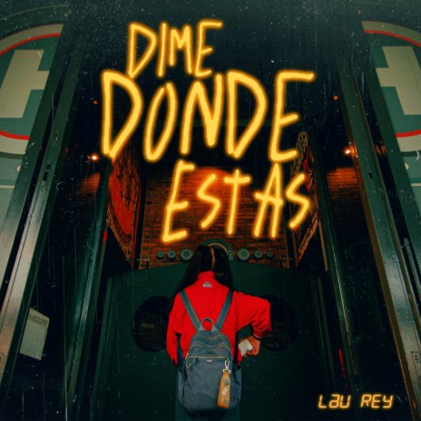 Dime Dónde Estás | Boomplay Music