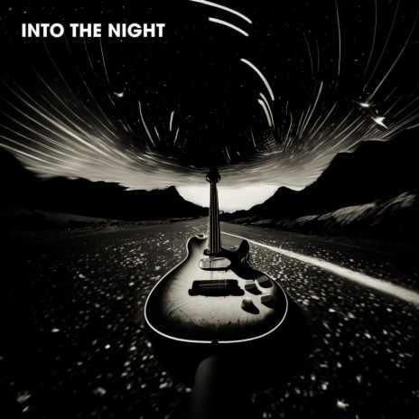 Into The Night | Boomplay Music