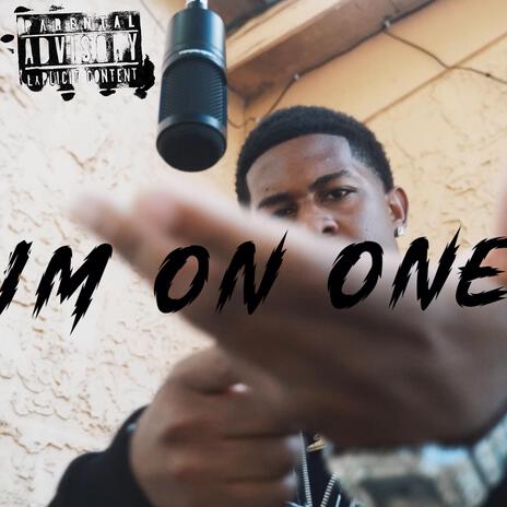 I'm On One | Boomplay Music