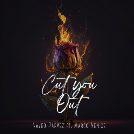 Cut You Out ft. Marco Venice