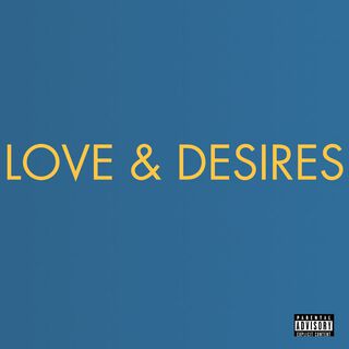 Love & Desires