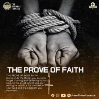 THE PROVE OF FAITH
