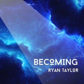 Becoming