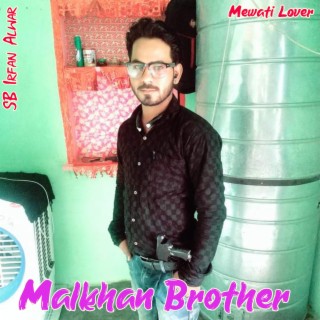 Malkhan Brother