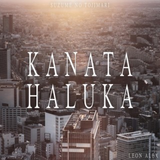 Kanata Haluka (From Suzume no Tojimari)