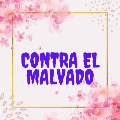 Contra El Malvado | Boomplay Music