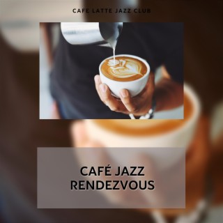 Café Jazz Rendezvous: Chance Meetings, Romantic Music
