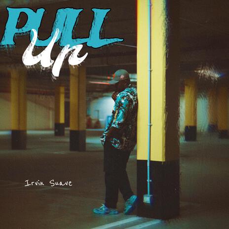 Pull Up | Boomplay Music