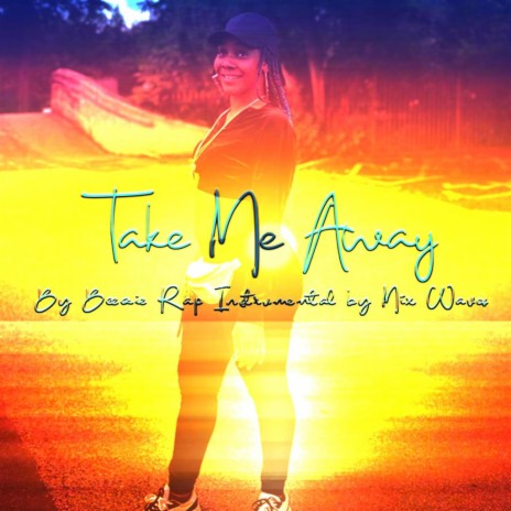 Take me away Instrumental. | Boomplay Music