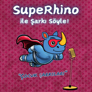 Superhino Ile Şarkı Söyle!