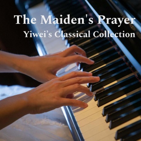 The Maiden's Prayer