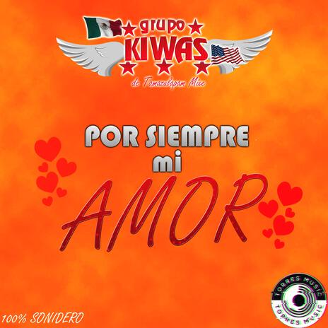 Por Siempre mi Amor | Boomplay Music