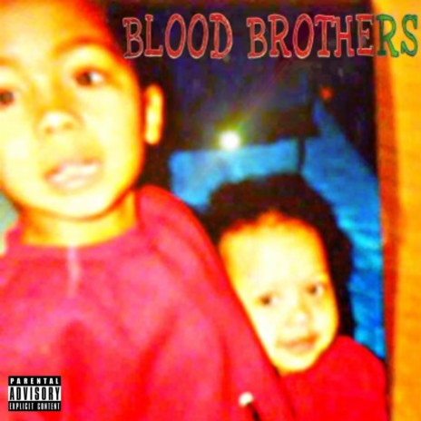 Blood Brothers ft. Aliboutmoney | Boomplay Music
