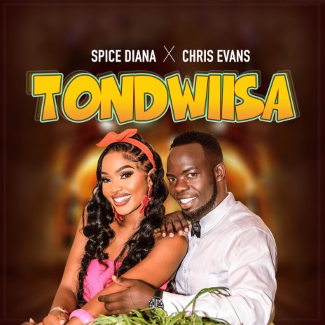 Tondwiisa ft. Spice Diana | Boomplay Music