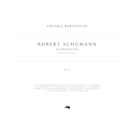 Kinderszenen, Op. 15: 13. Der Dichter spricht ft. Chiara Bertoglio | Boomplay Music