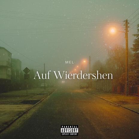 AUF WIERDERSHEN | Boomplay Music