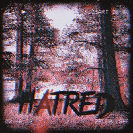 hatred | Boomplay Music