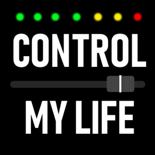 Control My Life