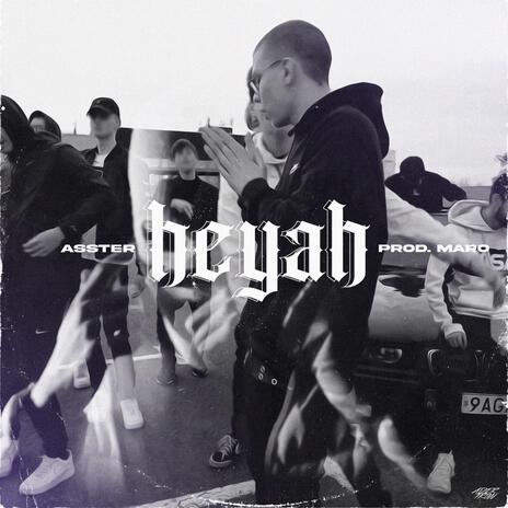 Heyah ft. maro | Boomplay Music