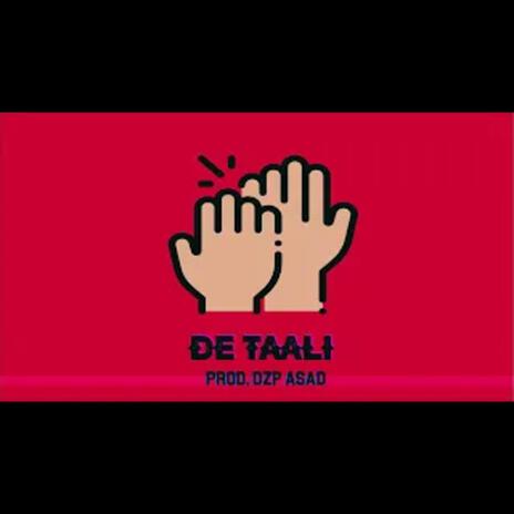 DE TAALI | Boomplay Music