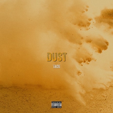 Dust | Boomplay Music