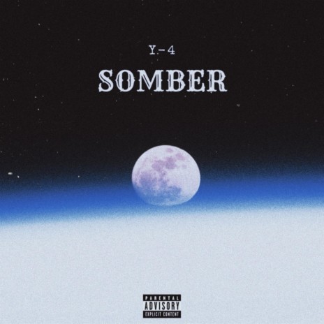 Somber | Boomplay Music