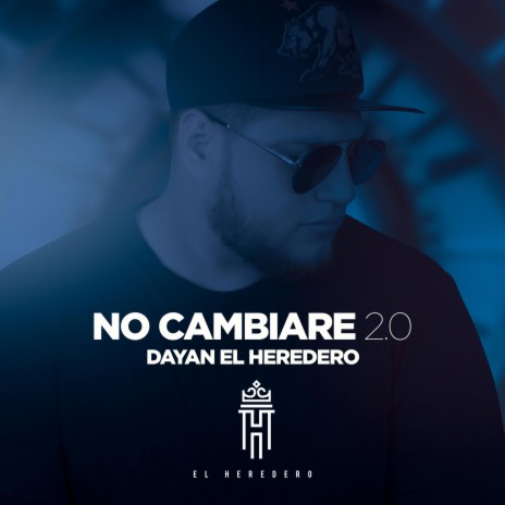 No cambiare 2.0 | Boomplay Music
