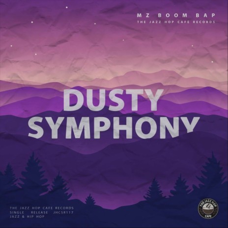 Dusty Symphony | Boomplay Music