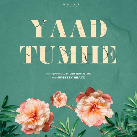 Yaad Tumhe | Boomplay Music