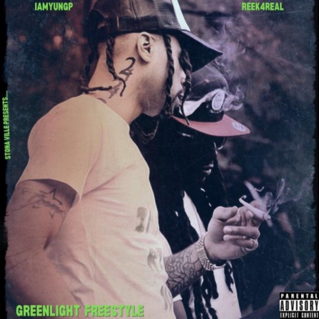 Green Light Freestyle ft. Reek4Real