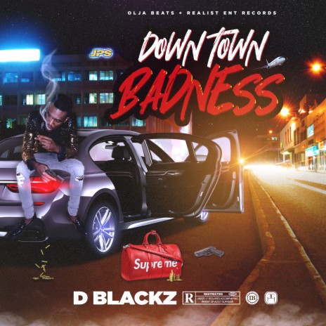 Down Town Badness | Boomplay Music