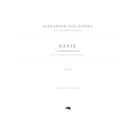 3 Gymnopédies, IES 26: No. 1 in D Major. Lent et douloureux (Arr. Simpson for Orchestra) ft. Alexander van Diepen & West Saxon Symphony Orchestra | Boomplay Music