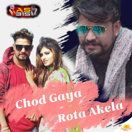 Chod Gaya Rota Akela | Boomplay Music