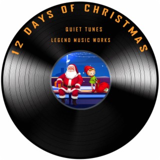 12 Days of Christmas (Quiet Piano)