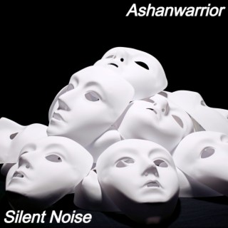 Silent Noise