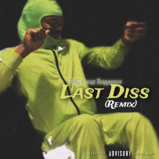 Last Diss (Freestyle)