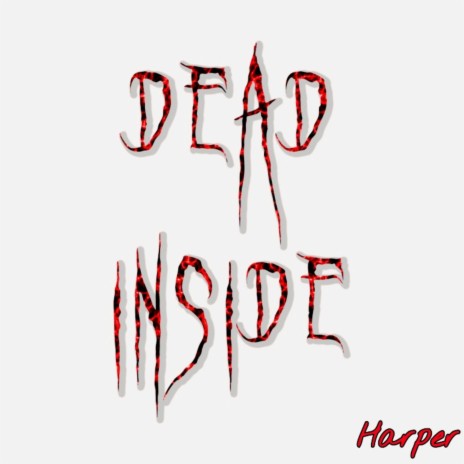 Dead Inside | Boomplay Music