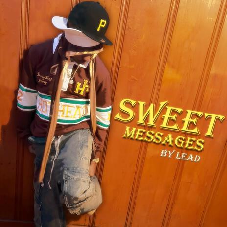 Sweet Messages | Boomplay Music