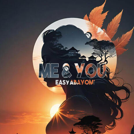 ME & YOU ft. TORY OLUWA | Boomplay Music