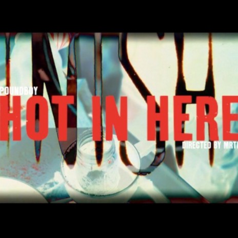 Hot In Here | Boomplay Music